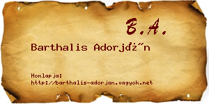 Barthalis Adorján névjegykártya